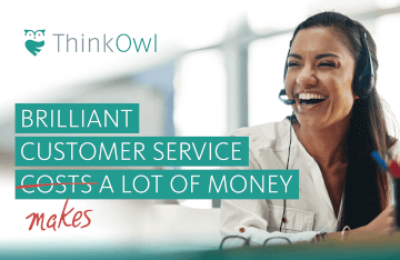 Brilliant Customer Service makes a lot of Money